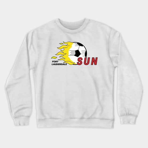 Defunct Fort Lauderdale Sun USL Soccer 1984 Crewneck Sweatshirt by LocalZonly